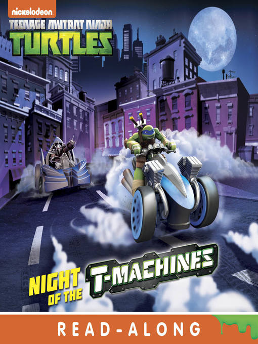 Title details for Night of the T-Machines! by Nickelodeon Publishing - Wait list